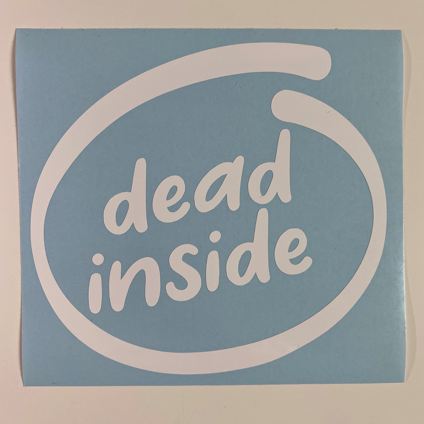 Dead Inside Decal Sticker