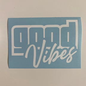 Good Vibes Decal Sticker