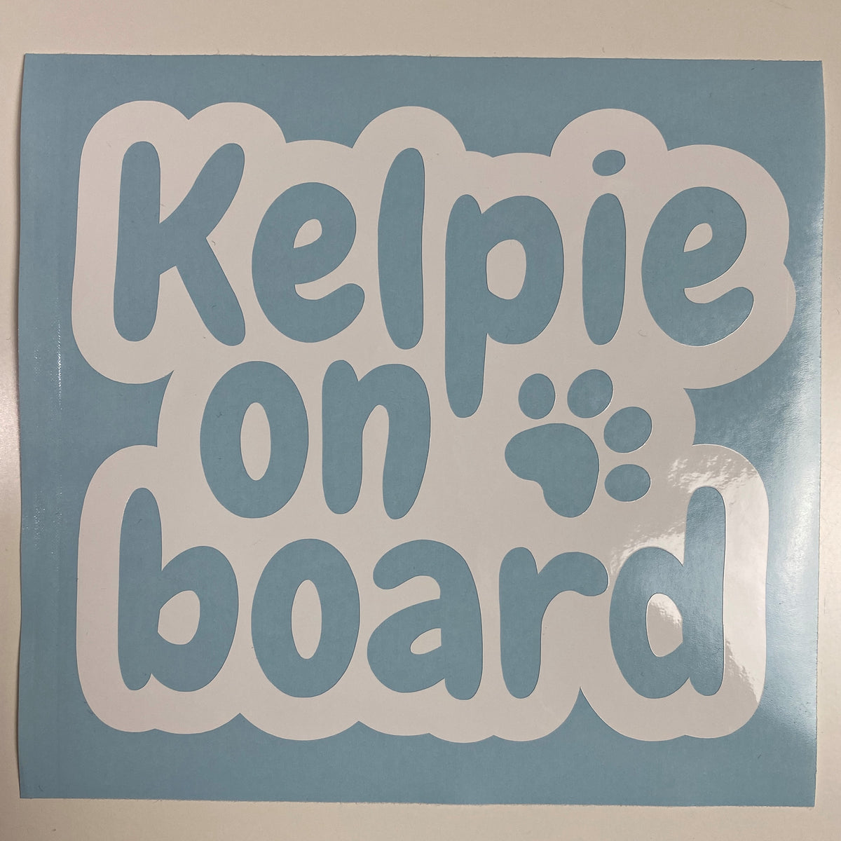 Kelpie On Board Decal Sticker